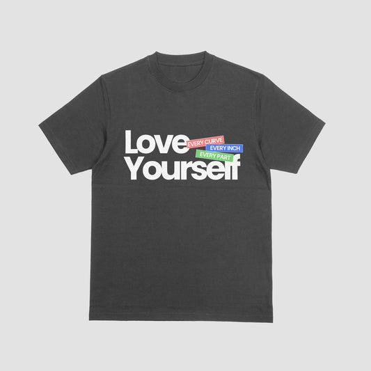 Love Yourself – Statement T-shirt / Hoodie