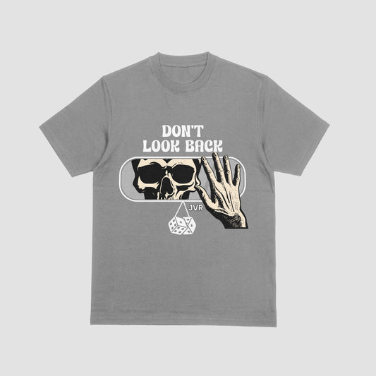 Don't Look Back" T-shirt