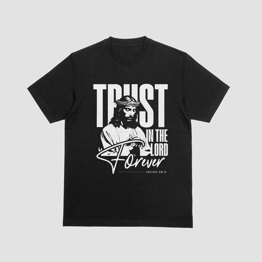 Trust in the Lord Forever – Zwart T-shirt of Hoodie
