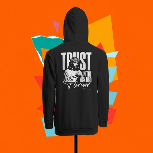 Trust in the Lord Forever – Zwart T-shirt of Hoodie