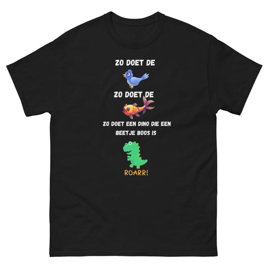 T-shirt "Zo doet de vogel, zo doet de vis, zo doet een dino die beetje boos is!" - jvrmonkeydesign #