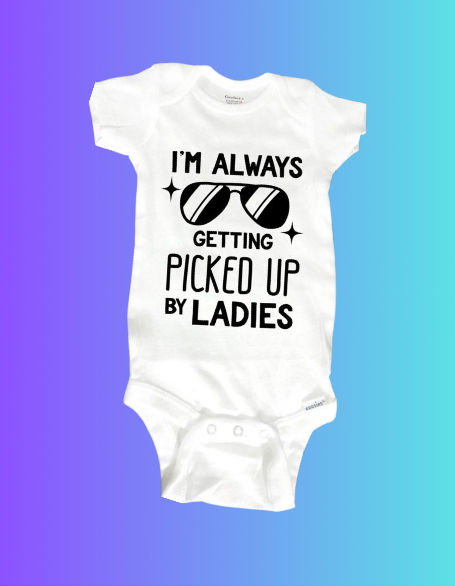 Romper – I’m Always Getting Picked Up By Ladies - jvrmonkeydesign #