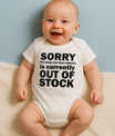 Romper “Sorry, the sleep you have ordered is currently OUT OF STOCK - jvrmonkeydesign #
