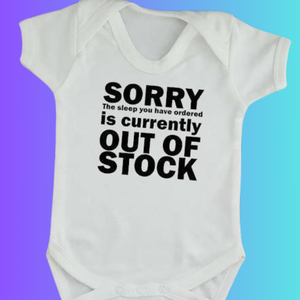 Romper “Sorry, the sleep you have ordered is currently OUT OF STOCK - jvrmonkeydesign #