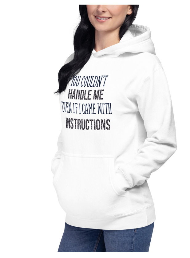 Hoodie "You Couldn't Handle Me" – Een statement met stijl - jvrmonkeydesign #